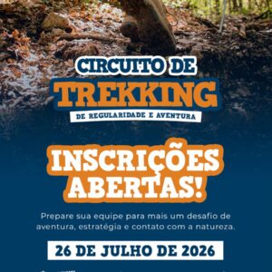 1° ETAPA DE TREKKING- CIRCUITO DE REGULARIDADE E AVENTURA 2026 - 11ª EDIÇÃO