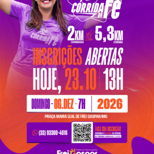 2ª CORRIDA E CAMINHADA DA FÉ.